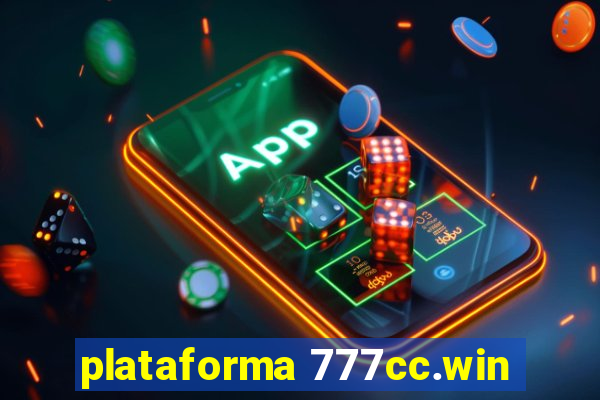 plataforma 777cc.win